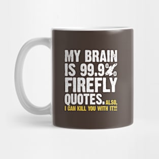 99.9% Firefly Mug